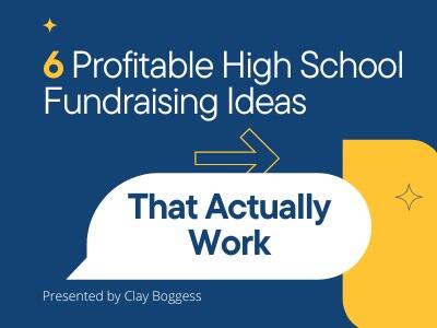 6 Profitable High School Fundraising Ideas That Actually Work