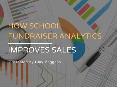 How School Fundraiser Analytics Improves Sales