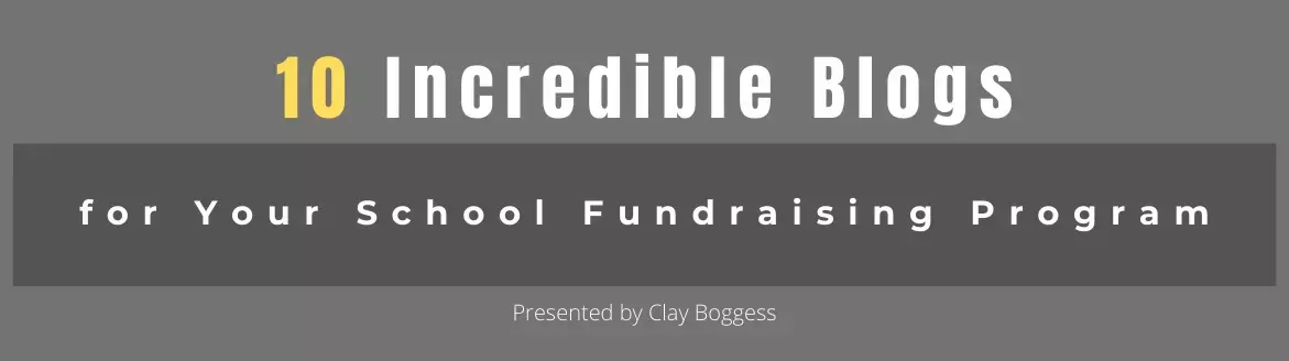 10 Incredible Blogs for Your School Fundraising Program