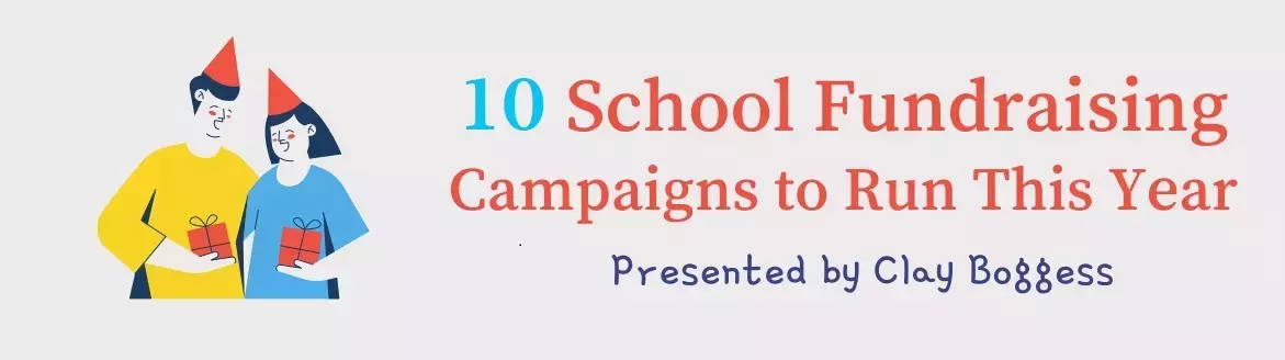 10 School Fundraising Campaigns to Run This Year