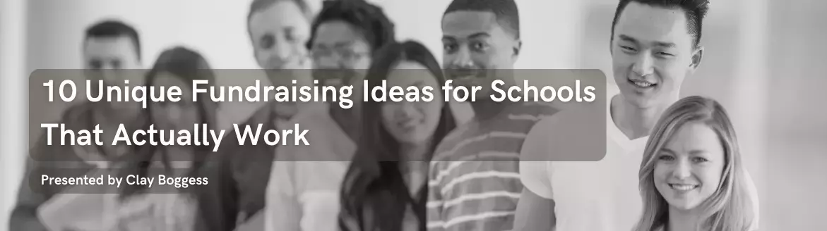 Unique Fundraising Ideas for Schools
