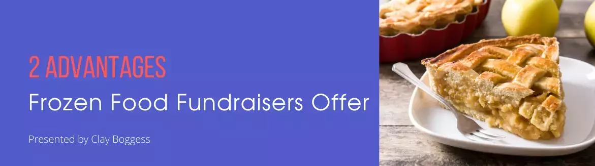2 Advantages Frozen Food Fundraisers Offer 2 Advantages Frozen Food Fundraisers Offer