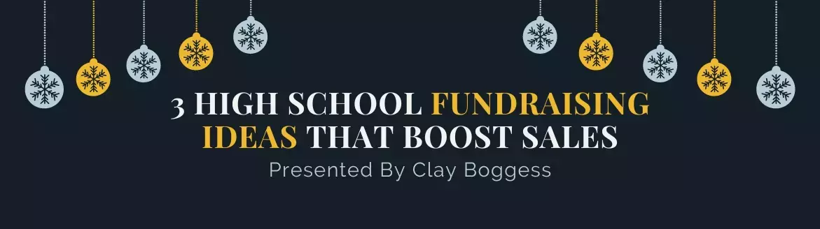 3 High School Fundraising Ideas that Boost Sales 3 High School Fundraising Ideas that Boost Sales