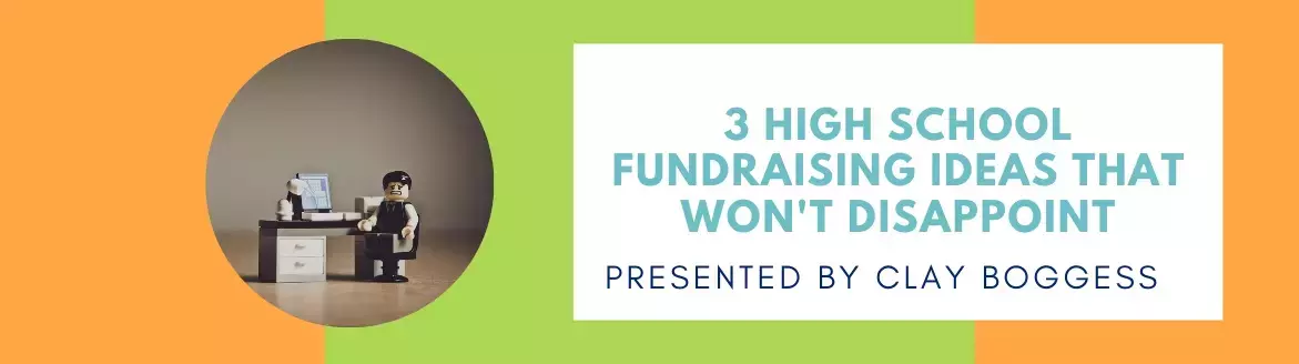 3 Proven High School Fundraising Profit Tips