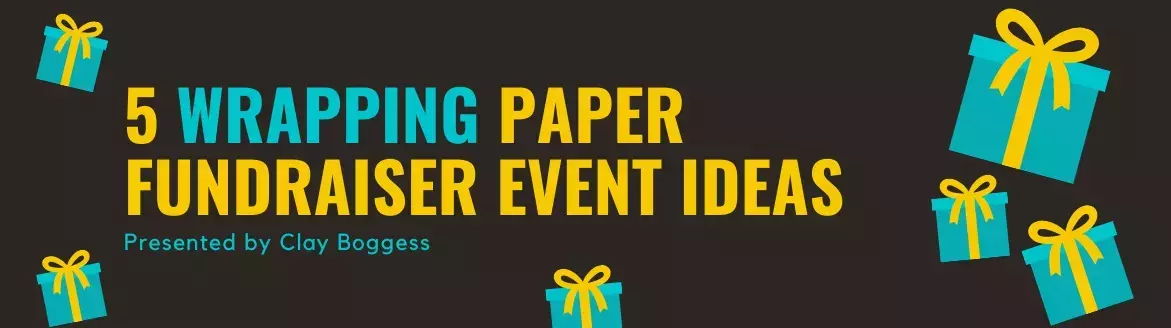 5 Wrapping Paper Fundraiser Event Ideas