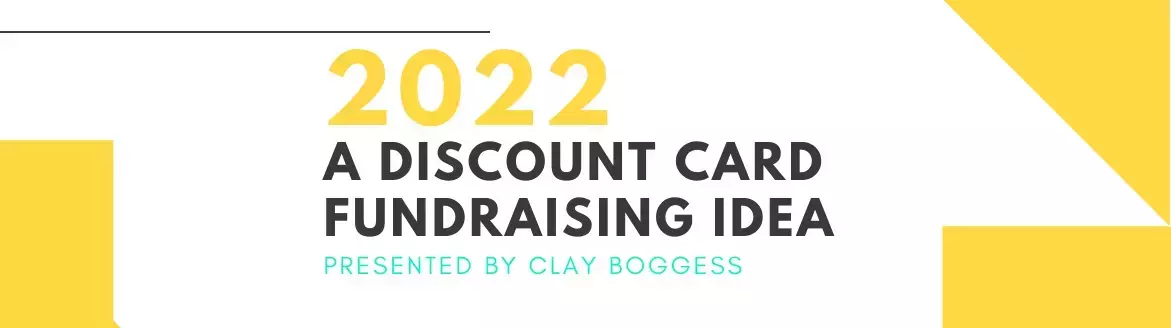 Top Discount Card Fundraiser Tips for 2022 Top Discount Card Fundraiser Tips for 2022