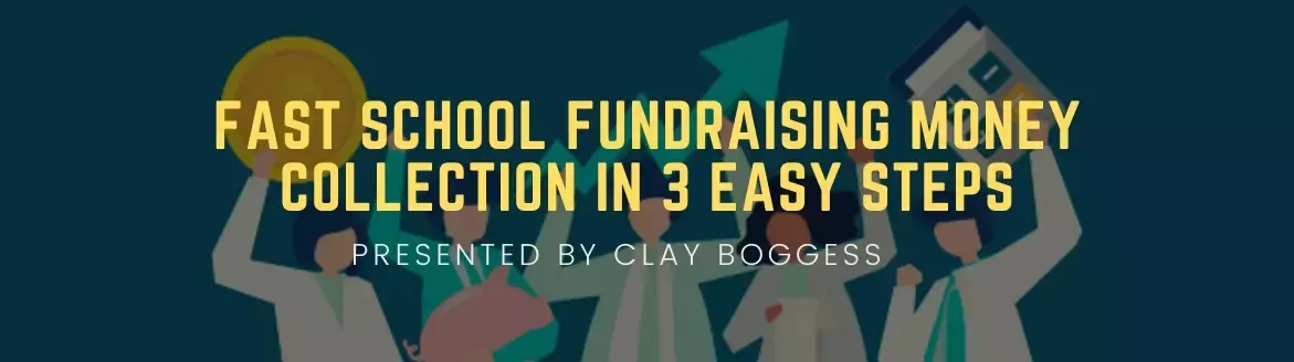 Fast School Fundraising Money Collection in 3 Easy Steps