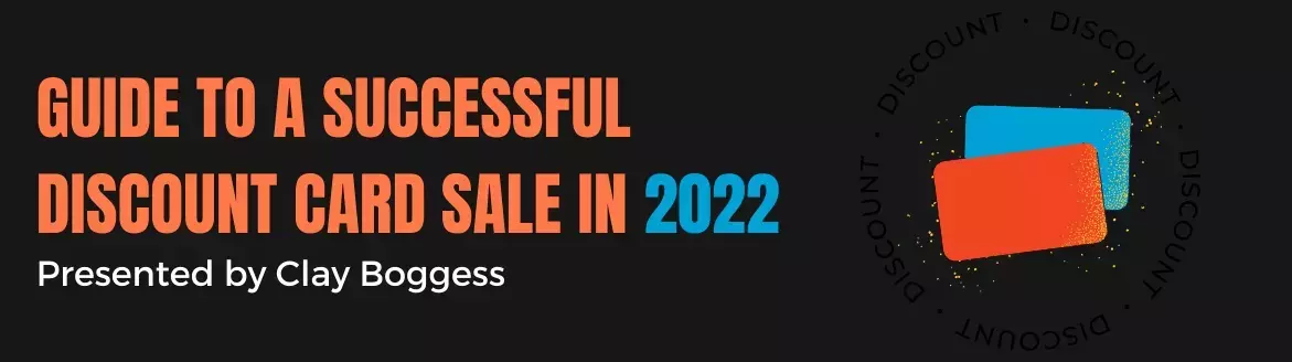 Guide to a Successful Discount Card Sale in 2022