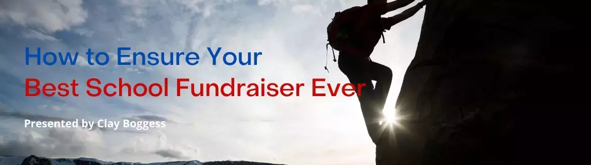 How to Ensure Your Best School Fundraiser Ever