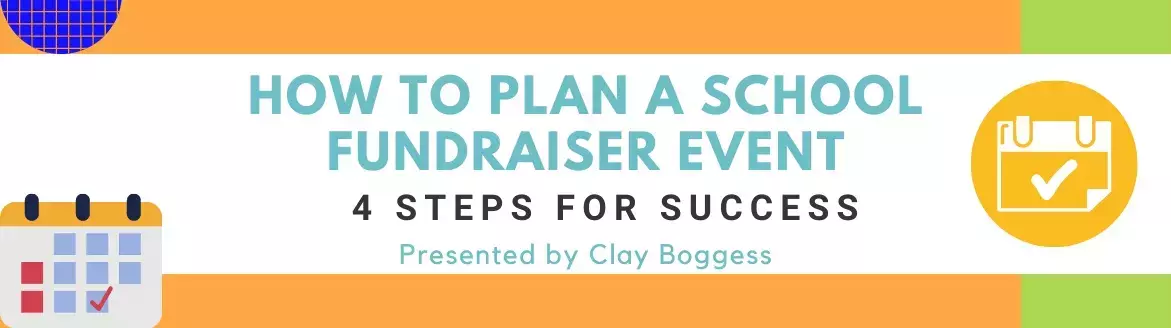 How to Plan a School Fundraiser Event: 4 Steps for Success