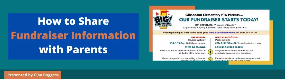 How to Share Fundraiser Information with Parents How to Share Fundraiser Information with Parents