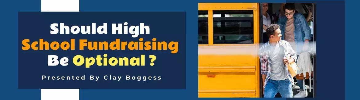 Should High School Fundraising Be Optional? Should High School Fundraising Be Optional?