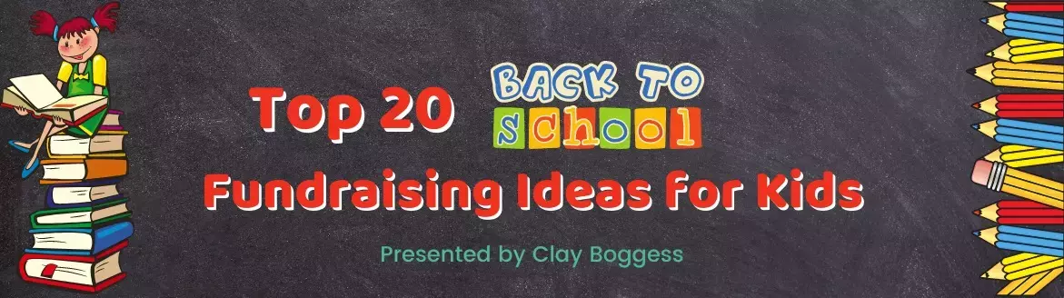 Top 20 Back to School Fundraising Ideas for Kids Top 20 Back to School Fundraising Ideas for Kids