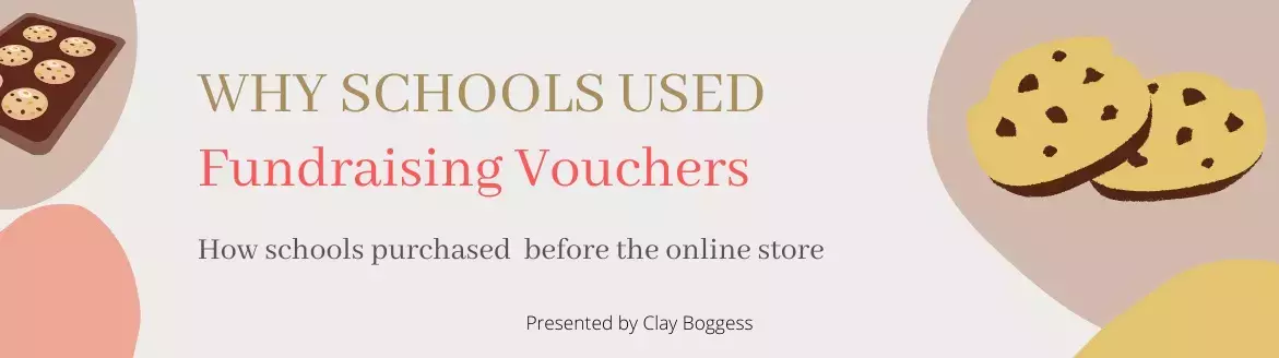Why Schools Used Fundraising Vouchers