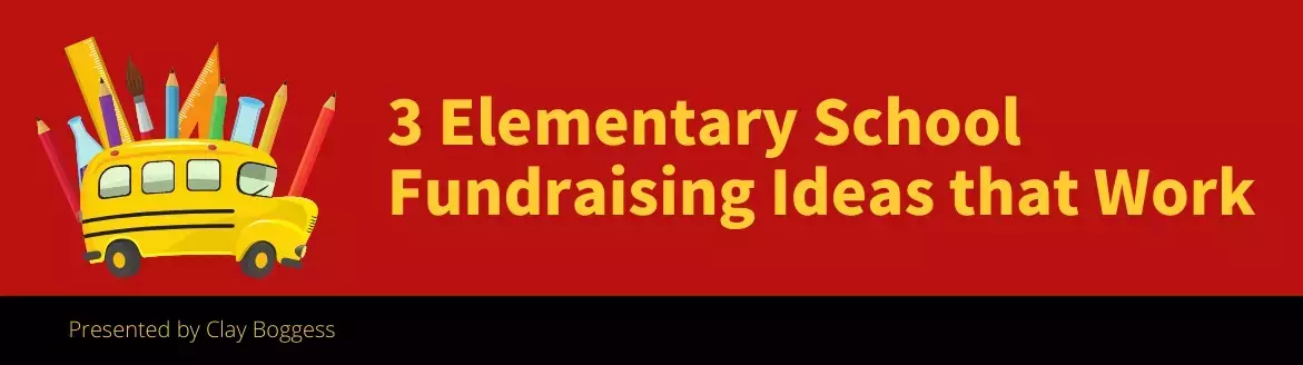3 Elementary School Fundraising Ideas that Work