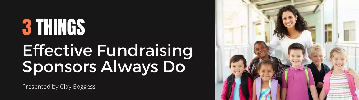 3 Things Effective Fundraising Sponsors Always Do