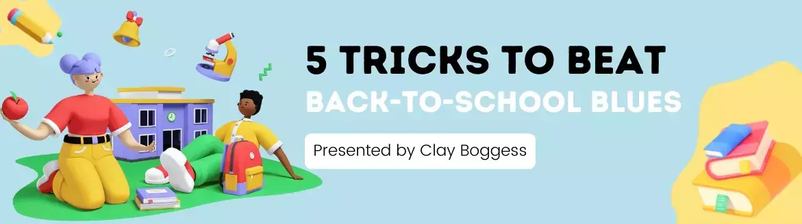 5 Tricks to Beat Back-to-School Blues 5 Tricks to Beat Back-to-School Blues