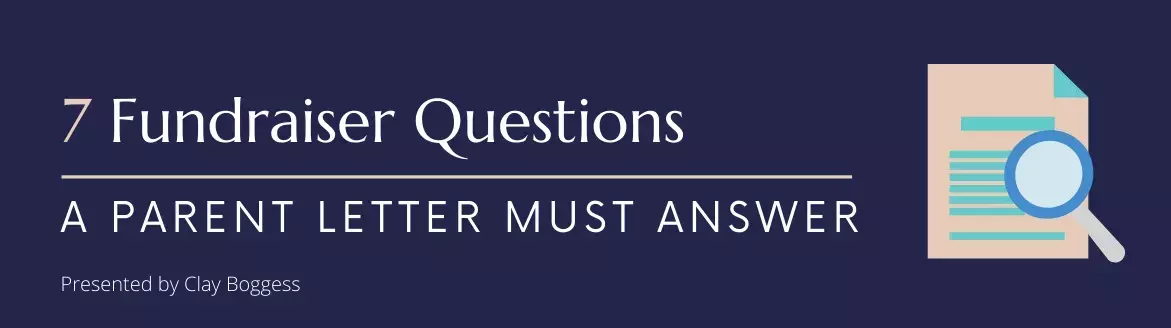 7 Fundraiser Questions a Parent Letter Must Answer