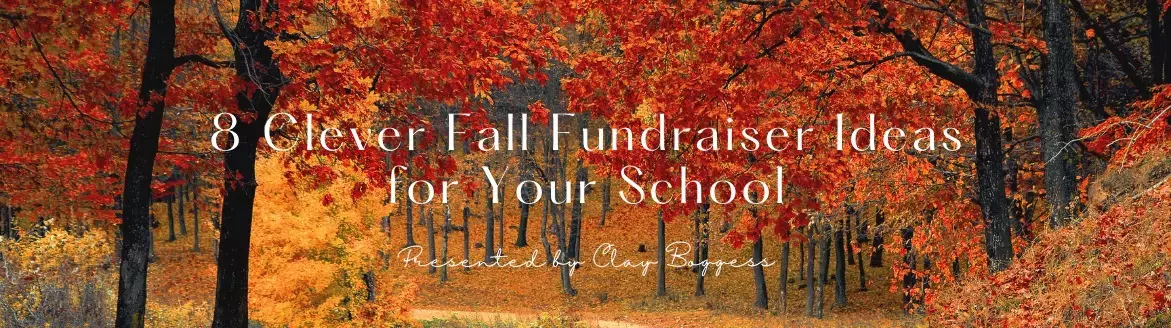 8 Clever Fall Fundraiser Ideas for Your School