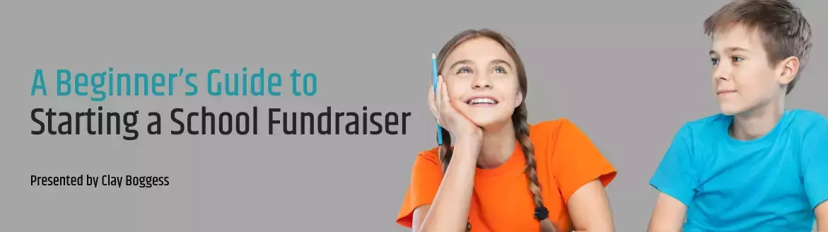 A Beginner’s Guide to Starting a School Fundraiser