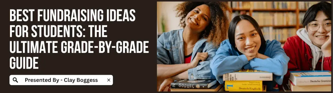 Fundraising Ideas for Students