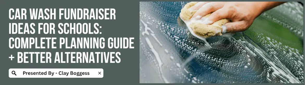 Car Wash Fundraiser Ideas for Schools