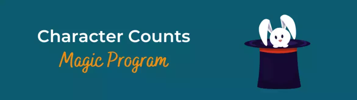 Character Counts Magic Program