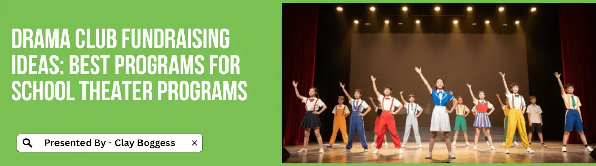 Drama Club Fundraising Ideas: Best Programs for School Theater Programs Drama Club Fundraising Ideas