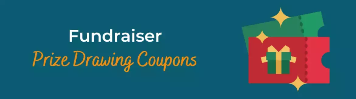 Fundraiser Prize Drawing Coupons