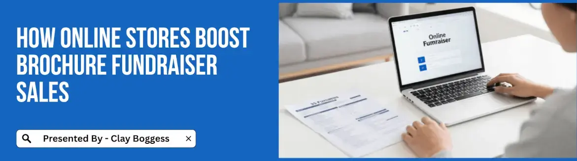 How Online Stores Boost Brochure Fundraiser Sales