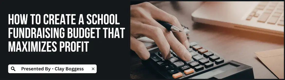 School Fundraising Budget