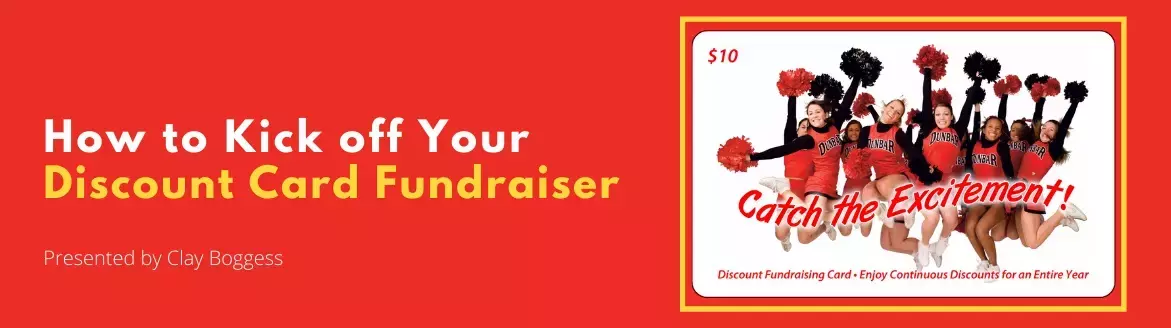 How to Kick off Your Discount Card Fundraiser