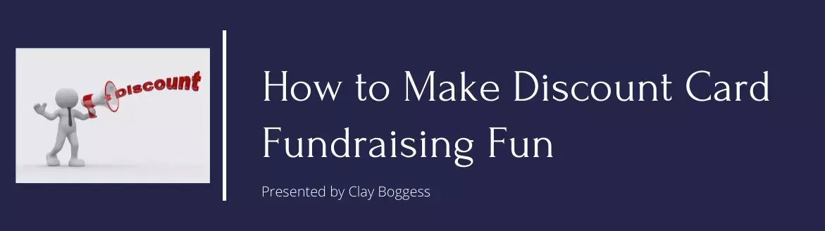 How to Make Discount Card Fundraising Fun
