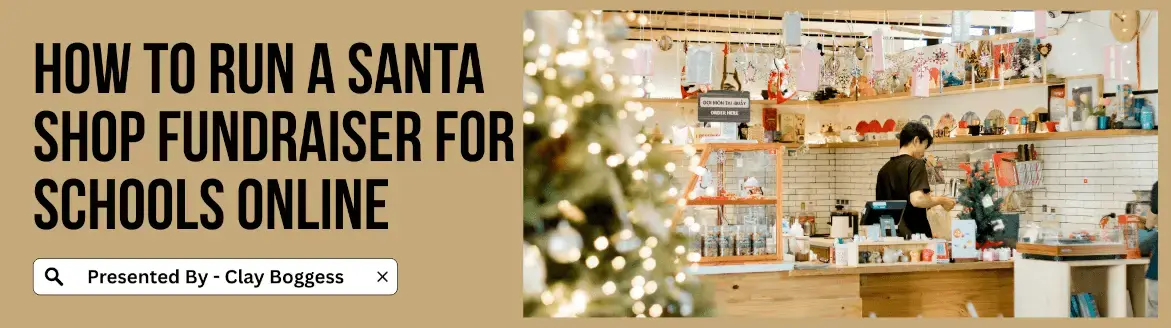 Santa Shop Fundraiser