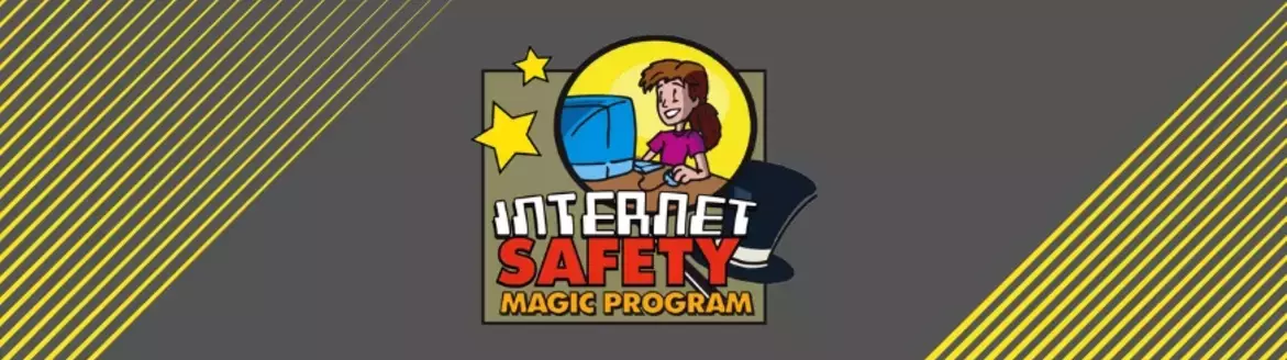 Internet Safety Magic Program