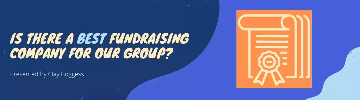 Is There a Best Fundraising Company for Our Group