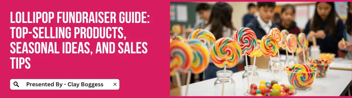Lollipop Fundraiser Guide