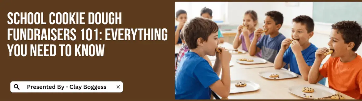  school cookie dough fundraiser