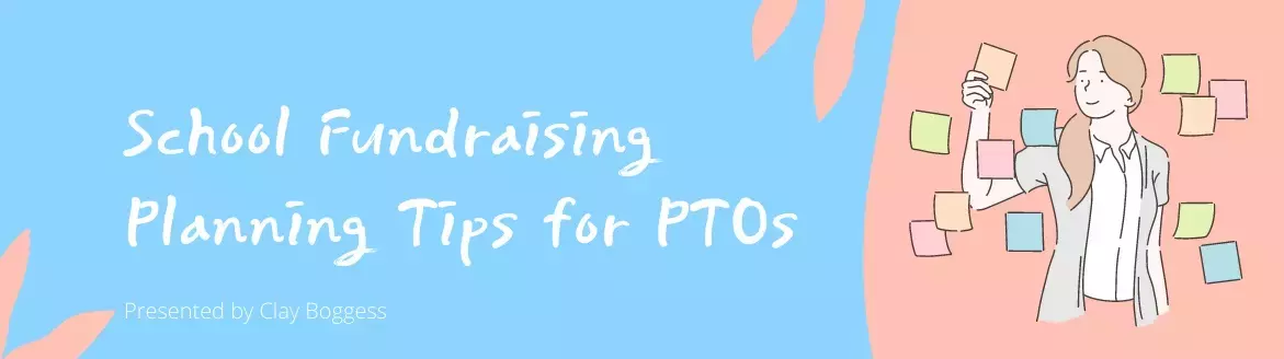 School Fundraising Planning Tips for PTOs