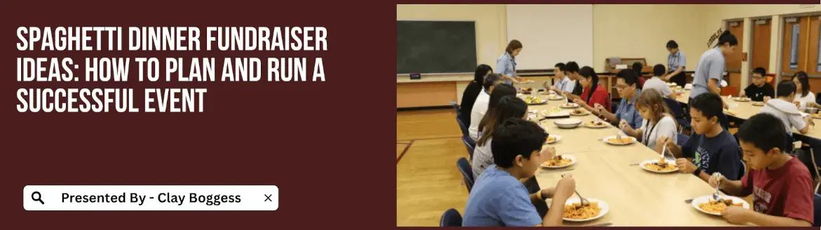 Spaghetti Dinner Fundraiser Ideas: How to Plan and Run a Successful Event Spaghetti Dinner Fundraiser