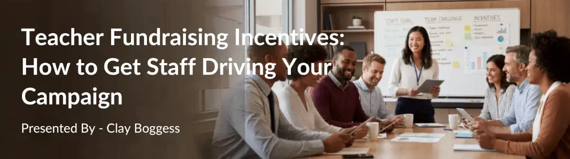 teacher fundraising incentives
