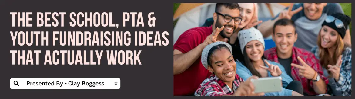Best School, PTA & Youth Fundraising Ideas