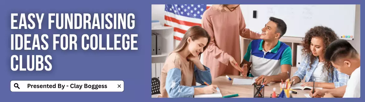 Easy Fundraising Ideas for College Clubs: Creative, Fun, and Profitable Ways to Fund Your Passion Easy Fundraising Ideas for College Clubs