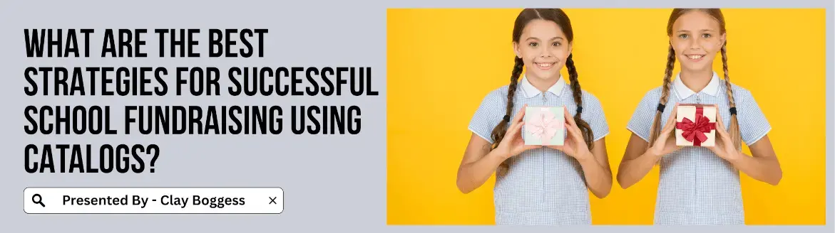 Successful School Fundraising Catalogs