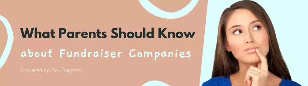 What Parents Should Know about Fundraiser Companies