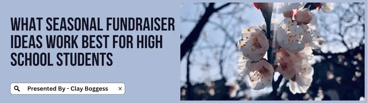 Seasonal Fundraiser Ideas