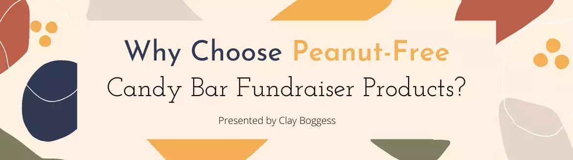 Why Choose Peanut-Free Candy Bar Fundraiser Products?