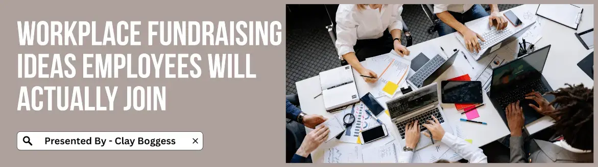 Workplace Fundraising Ideas