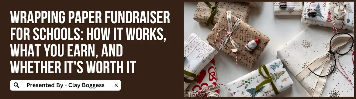 Wrapping Paper Fundraiser for Schools