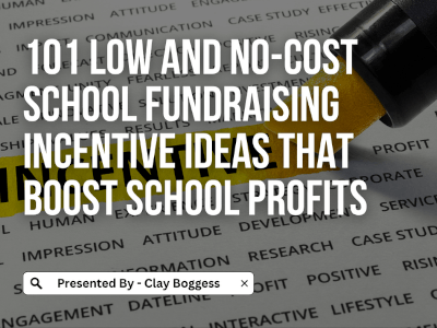 School Fundraising Incentive Ideas